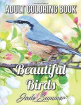 Beautiful Birds An Adult Coloring Book - Jade Summer - Kleurboek voor volwassenen