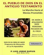 El Pueblo de Dios en el Antiguo Testamento