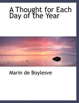 A Thought for Each Day of the Year