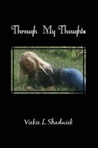 Through My Thoughts