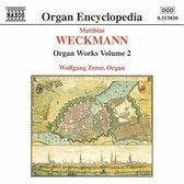 Organ Encyclopedia - Weckmann: Organ Works Vol 2 / Zerer