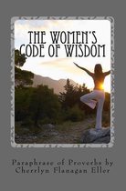The Women's Code Of Wisdom