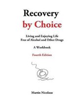 Recovery by Choice