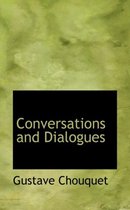 Conversations and Dialogues