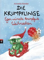 Die Krumpflinge-Reihe 7 - Die Krumpflinge - Egon wünscht krumpfgute Weihnachten