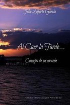 Al Caer la Tarde...