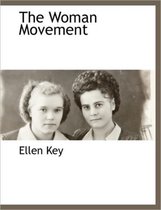 The Woman Movement