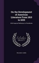 On the Development of American Literature from 1815 to 1833