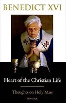 Heart of the Christian Life