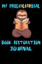 My Philoslothical Book Restoration Journal