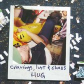 Hug - Cravings Lust & Chaos