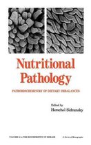 Biochemistry of Disease- Nutritional Pathology