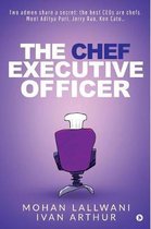 The Chef Executive Officer