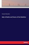 Idyls of Battle and Poems of the Rebellion