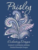 Paisley Enchanting Designs(Paisley Coloring Books)