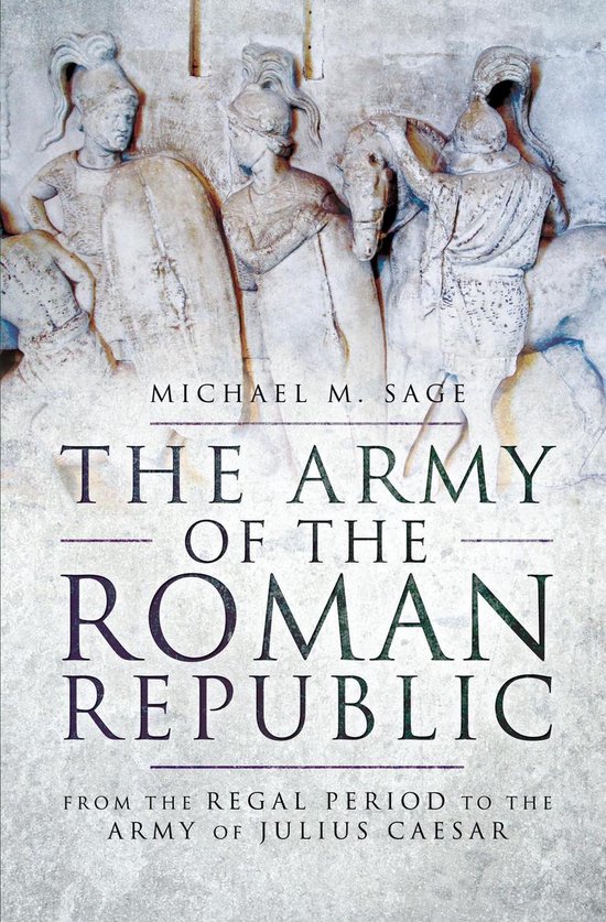 The Army of the Roman Republic - cover