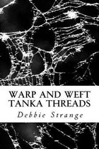 Warp and Weft