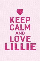 Keep Calm and Love Lillie