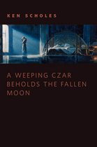 The Psalms of Isaak - A Weeping Czar Beholds the Fallen Moon