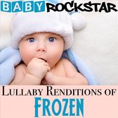 Lullaby Renditions Of Disney's Frozen