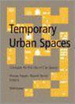 Temporary Urban Spaces