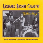 Leonard Bechet Quartet - Yellow Days (CD)