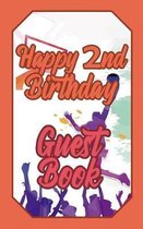 Happy 2nd Birthday Guest Book