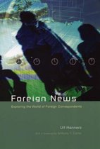 Foreign News - Exploring the World of Foreign Correspondents