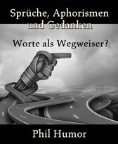 Sprüche, Aphorismen und Gedanken