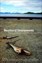 Neoliberal Environments