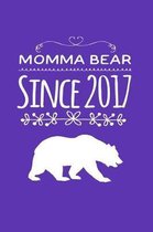 Momma Bear Since 2017