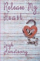 Release My Heart
