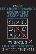I'm an ELECTROMECHANICAL EQUIPMENT ASSEMBLER