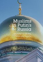 Muslims in Putin s Russia