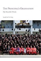 The Principal`s Graduation – My Heartfelt Words