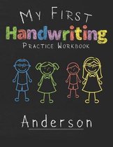 My first Handwriting Practice Workbook Anderson