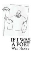 If I Was A Poet