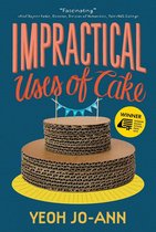 Epigram Books Fiction Prize Winners - Impractical Uses of Cake