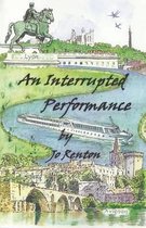 An Interrupted Performance