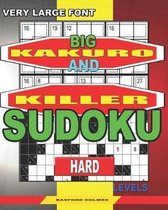 Very large font. Big Kakuro and Killer Sudoku hard levels.