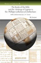 The Books of the Bible and the Writings of Cyprian in the Phillipps Collection at Cheltenham