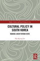 Media, Culture and Social Change in Asia - Cultural Policy in South Korea