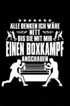 Nett, Au er Beim Boxkampf