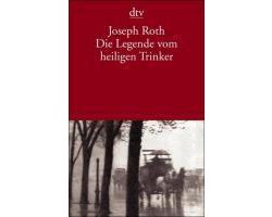 Die Legende vom heiligen Trinker