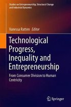 Technological Progress, Inequality and Entrepreneurship