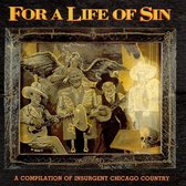 For A Life Of Sin: A Compilation Of...