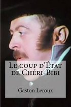 Le coup dEtat de Cheri-Bibi