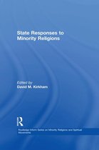 Routledge Inform Series on Minority Religions and Spiritual Movements - State Responses to Minority Religions