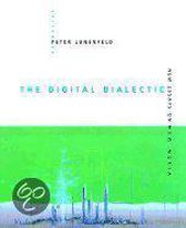 The Digital Dialectic