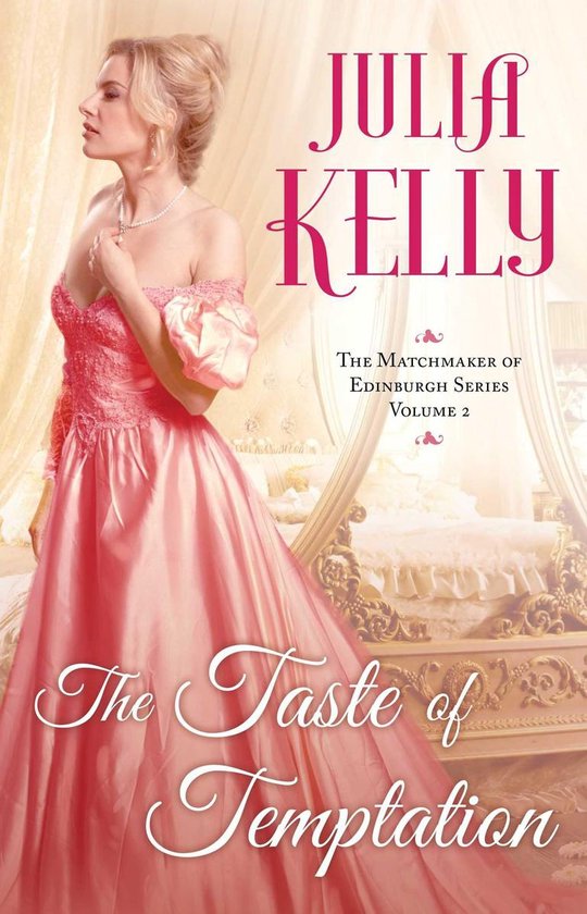 The Matchmaker of Edinburgh Series - The Taste of Temptation
